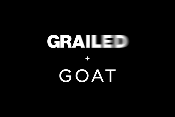 Big News - Grailed Joining GOAT Group