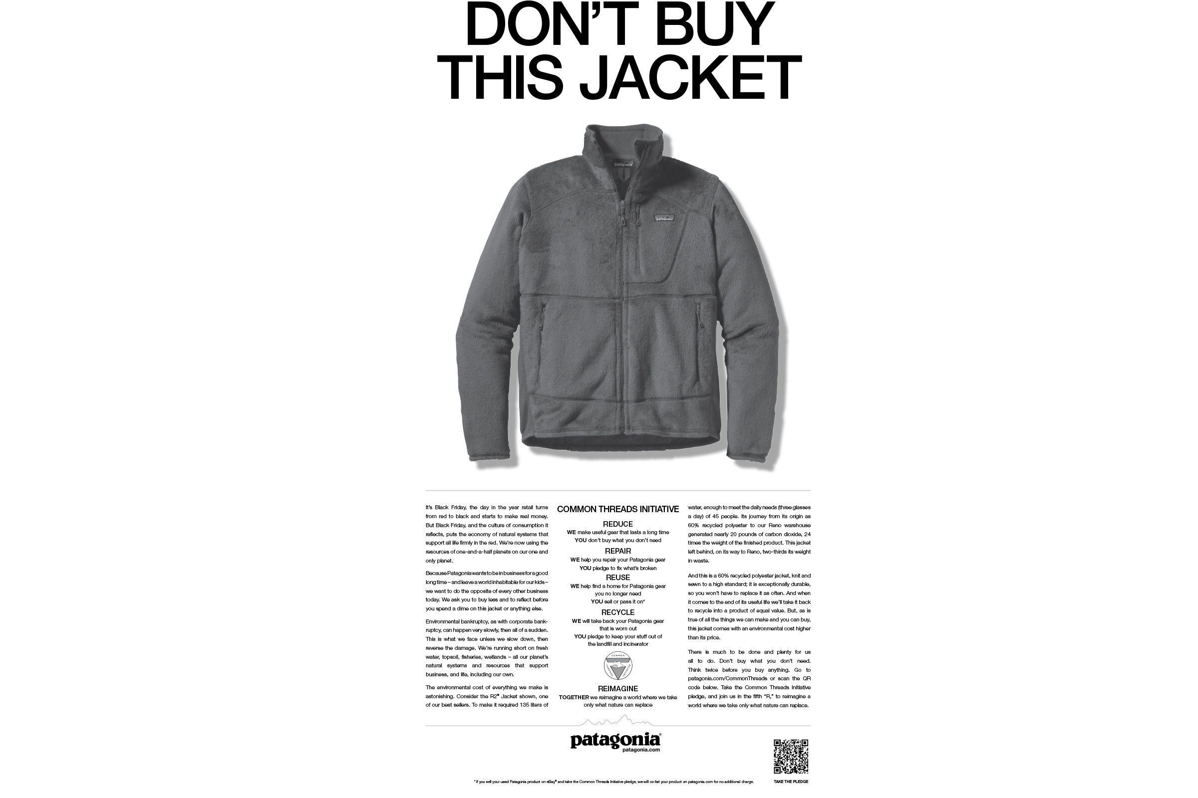 Patagonia's "Don't Buy This Jacket" ad promoting the Common Threads initiative in the Friday, November, 25, 2011 edition of The New York Times