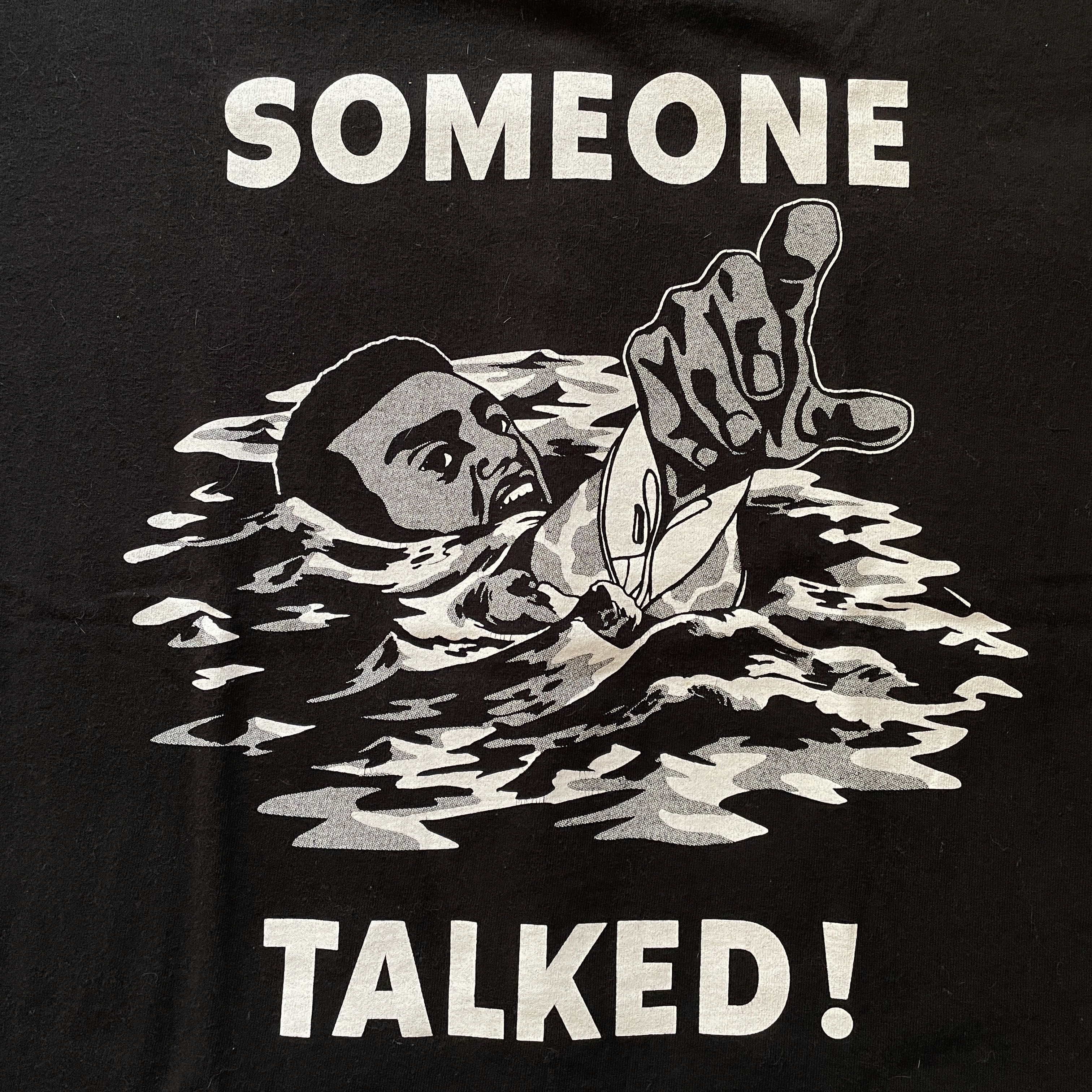Supreme Supreme - Someone Talked! Tee Shirt 2005 BLACK MEDIUM Size US M / EU 48-50 / 2 - 2 Thumbnail
