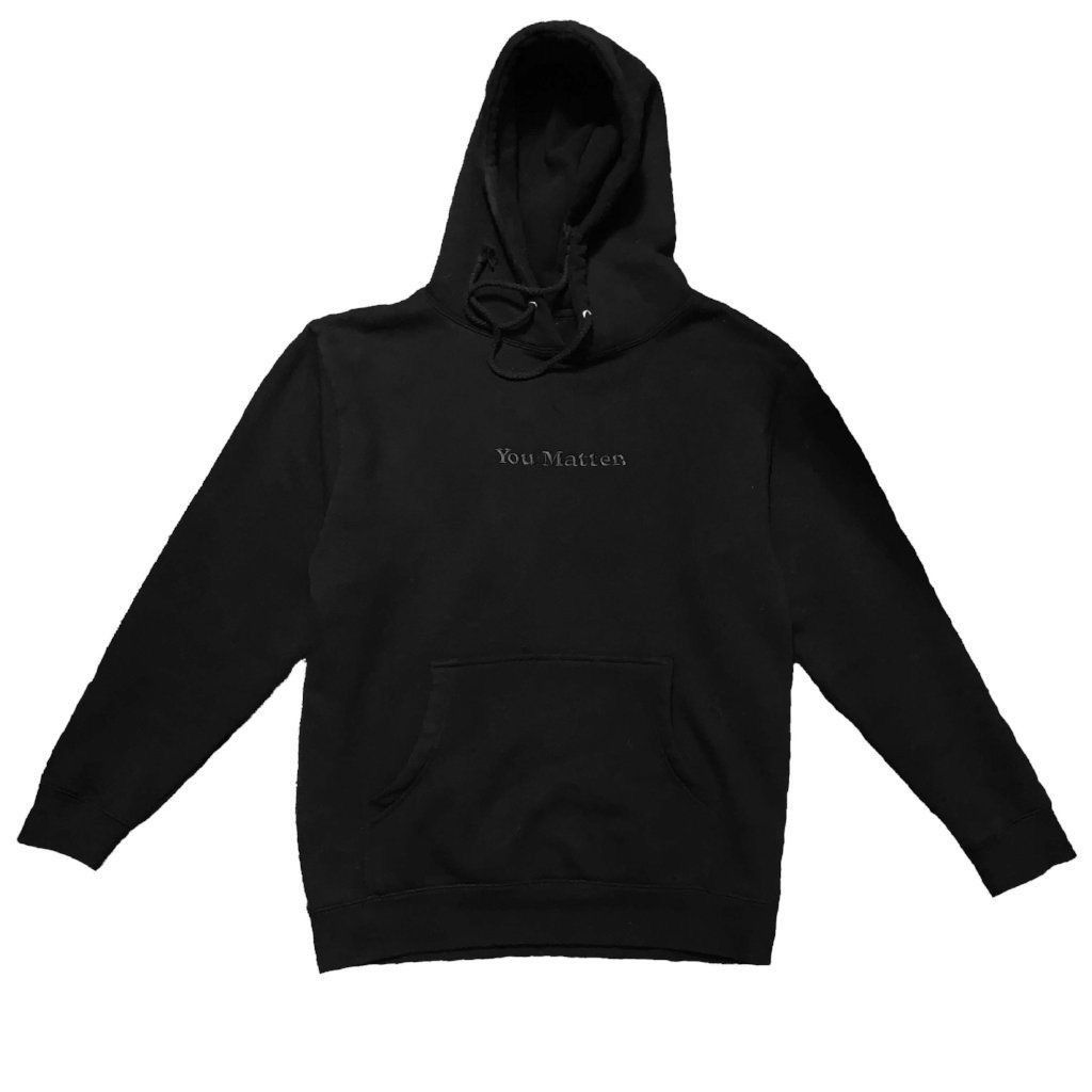 You matter black hoodie sale