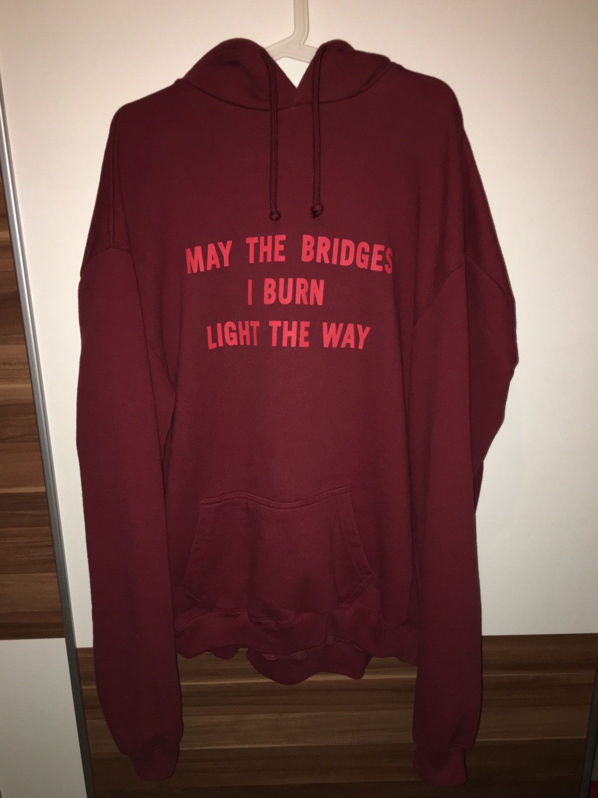 Vetements May The Bridges I Burn Light The Way Hoodie Oversized