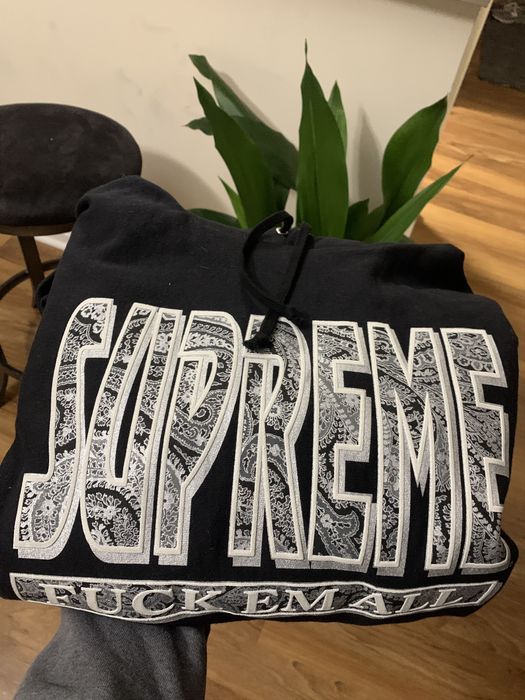 Supreme Paisley Fuck Em All Hooded Sweatshirt | Grailed