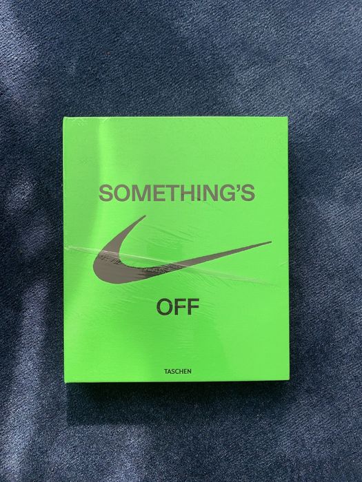 Nike Virgil Abloh Icons Off White Something's Off Taschen Book