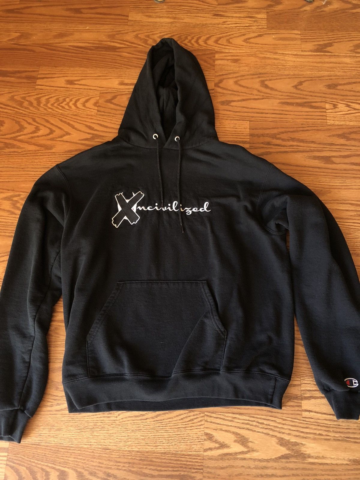 Champion cheap uncivilized hoodie