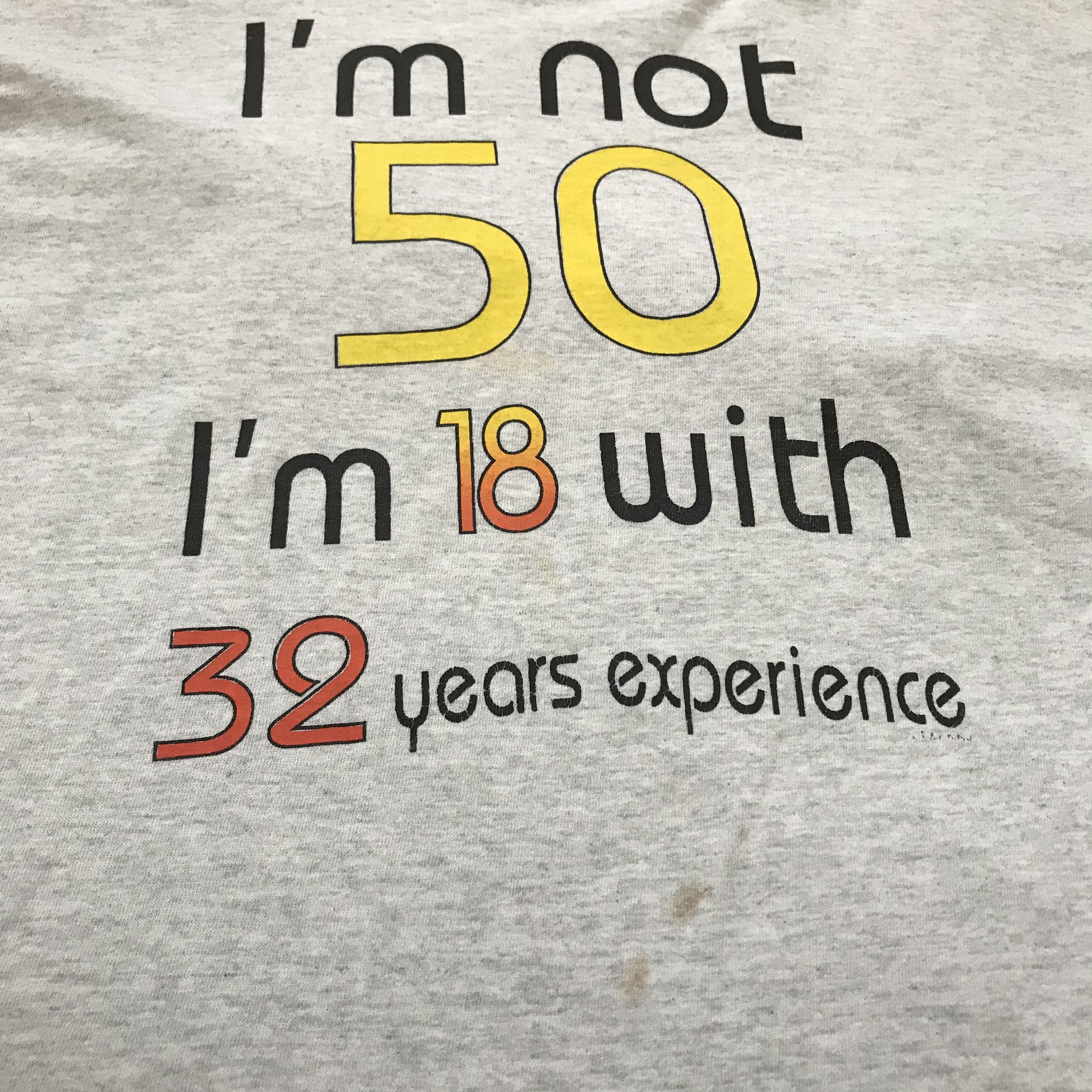 Vintage Vintage 90s I’m not 50 humor funny Tee graphic streetwear Size US XL / EU 56 / 4 - 3 Thumbnail