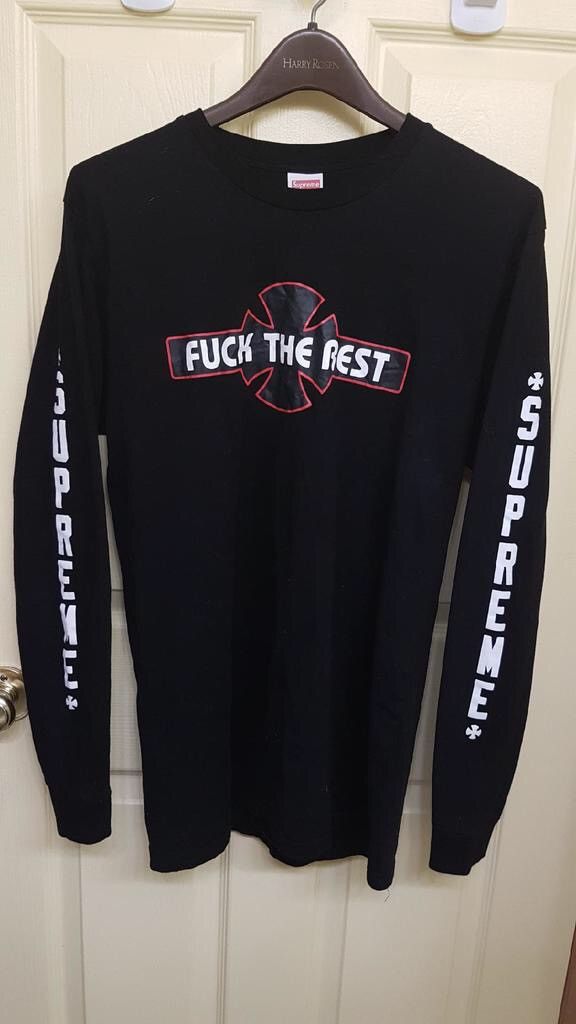 Supreme Supreme 'Fuck The Rest' (2015) Long Sleeve | Grailed