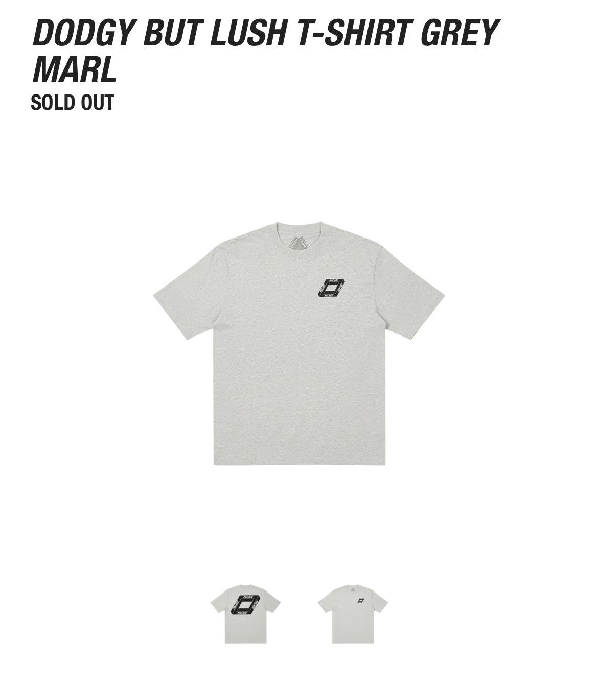 Palace Palace DODGY BUT LUSH T-SHIRT GREY MARL - Small Size US S / EU 44-46 / 1 - 2 Thumbnail