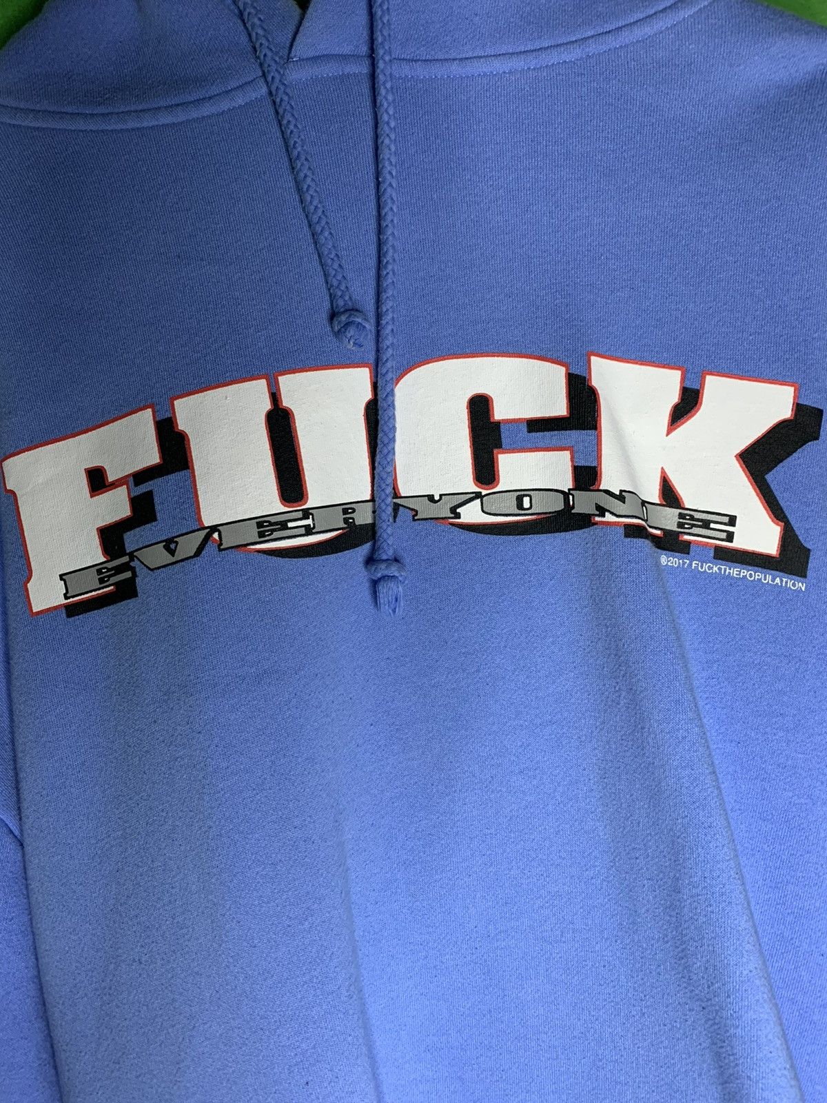 Fuck The Population Fuck Everyone Hoodie Large Size US L / EU 52-54 / 3 - 1 Thumbnail