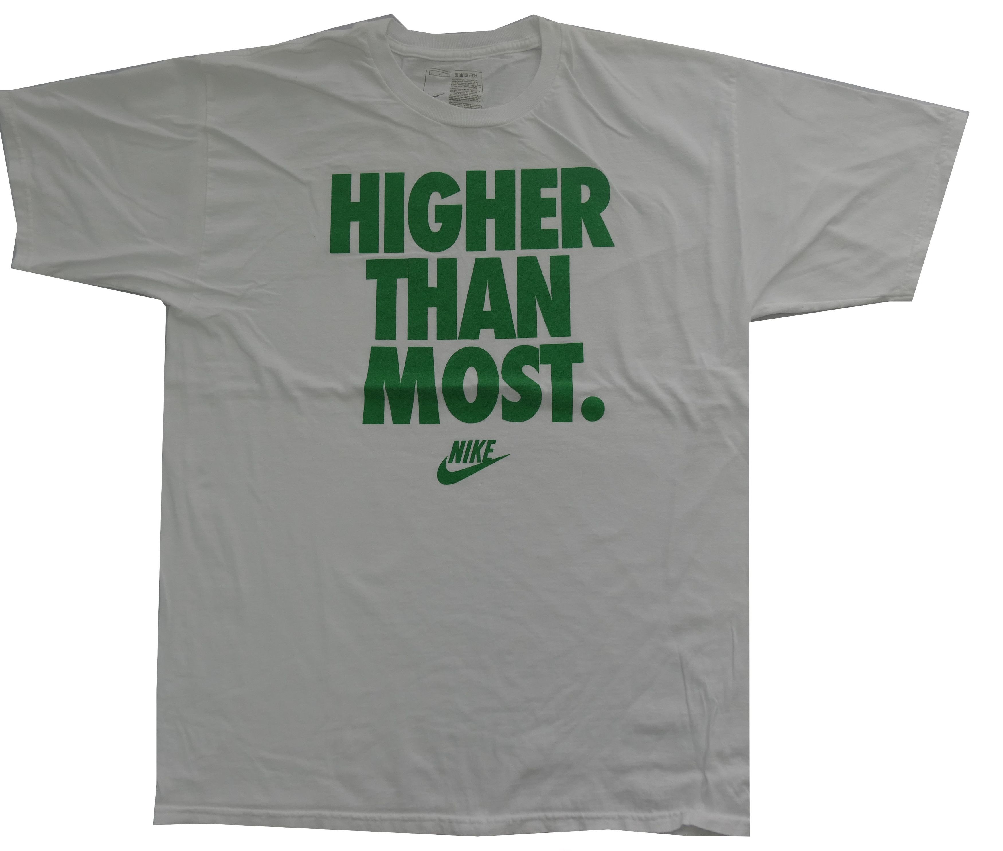 Nike higher than most t shirt on sale