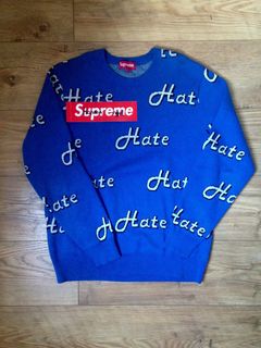 Supreme hate outlet sweater