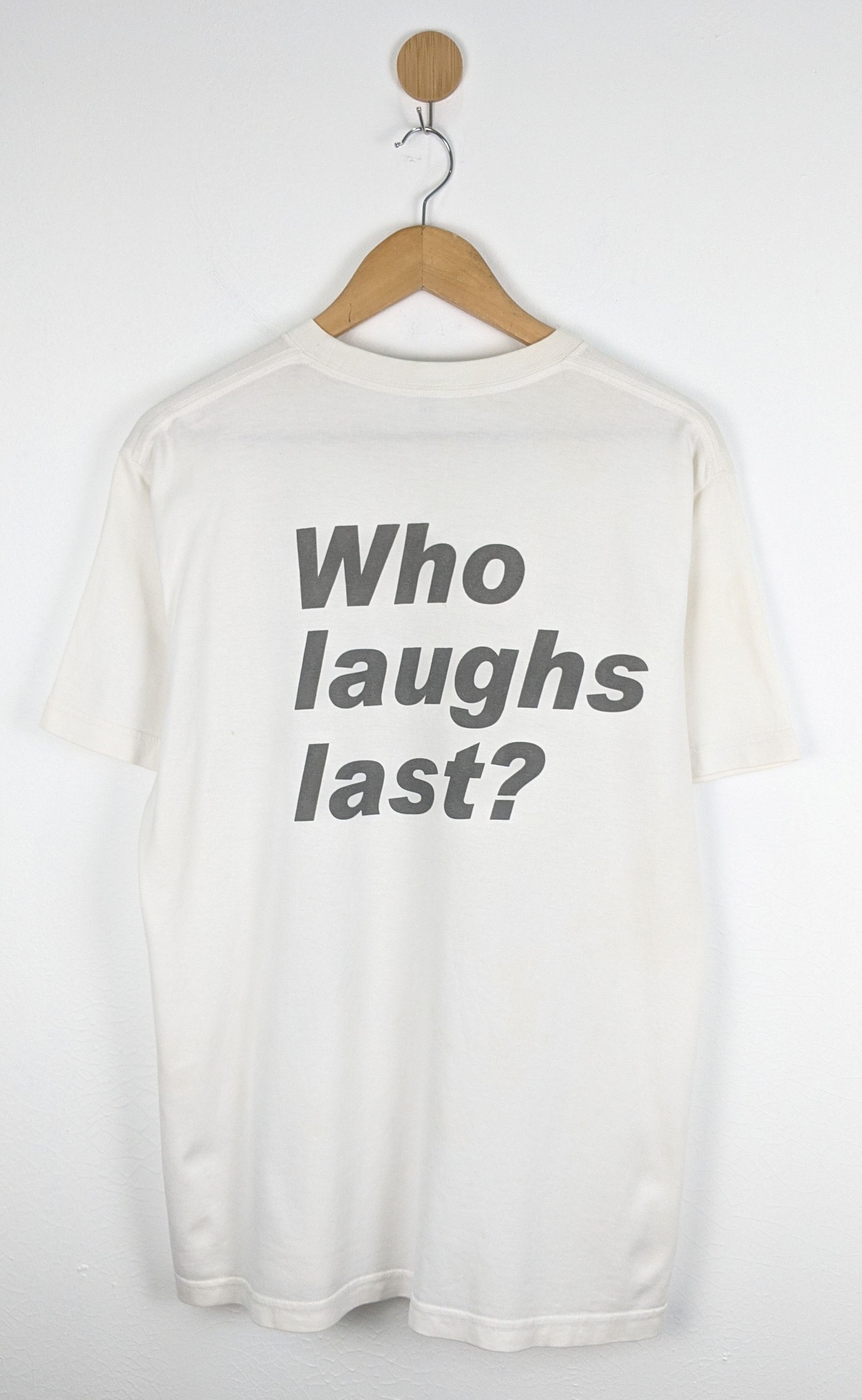 Barbara Kruger Barbara Kruger Who Laugh Last shirt Size US L / EU 52-54 / 3 - 2 Thumbnail