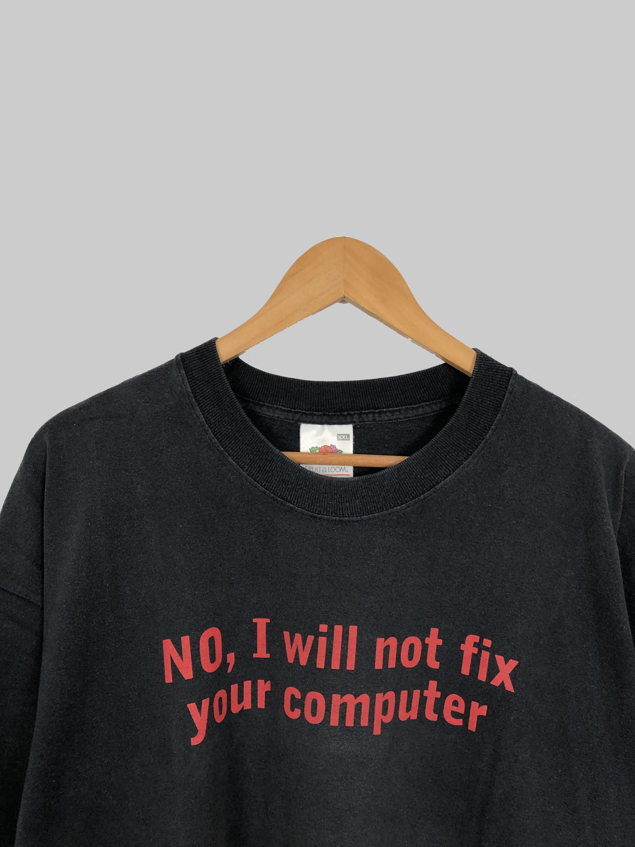 Other Vintage "No, I will not fix your computer" Size US XXL / EU 58 / 5 - 2 Thumbnail