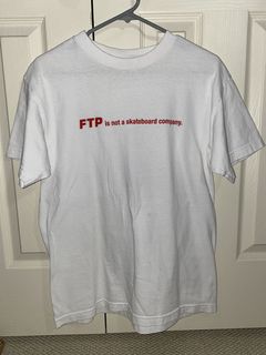 ftp is not a skateboard company shirt