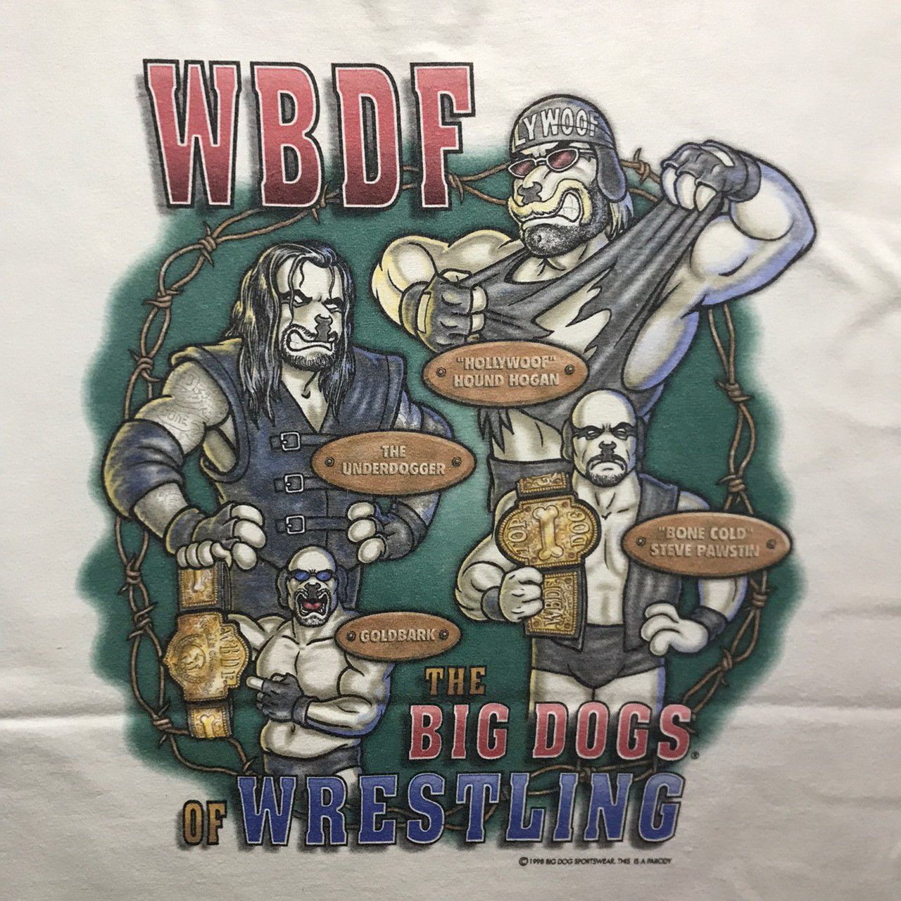 Vintage 1998 Big Dogs deals Wrestling Tee