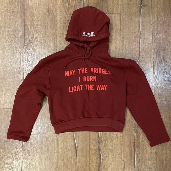 Vetements Vetements May The Bridges I Burn AW17 Hoodie Grailed