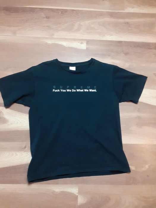 サイズM Fuck You We Do What We Want Tシャツoldsupreme - infoelect.net