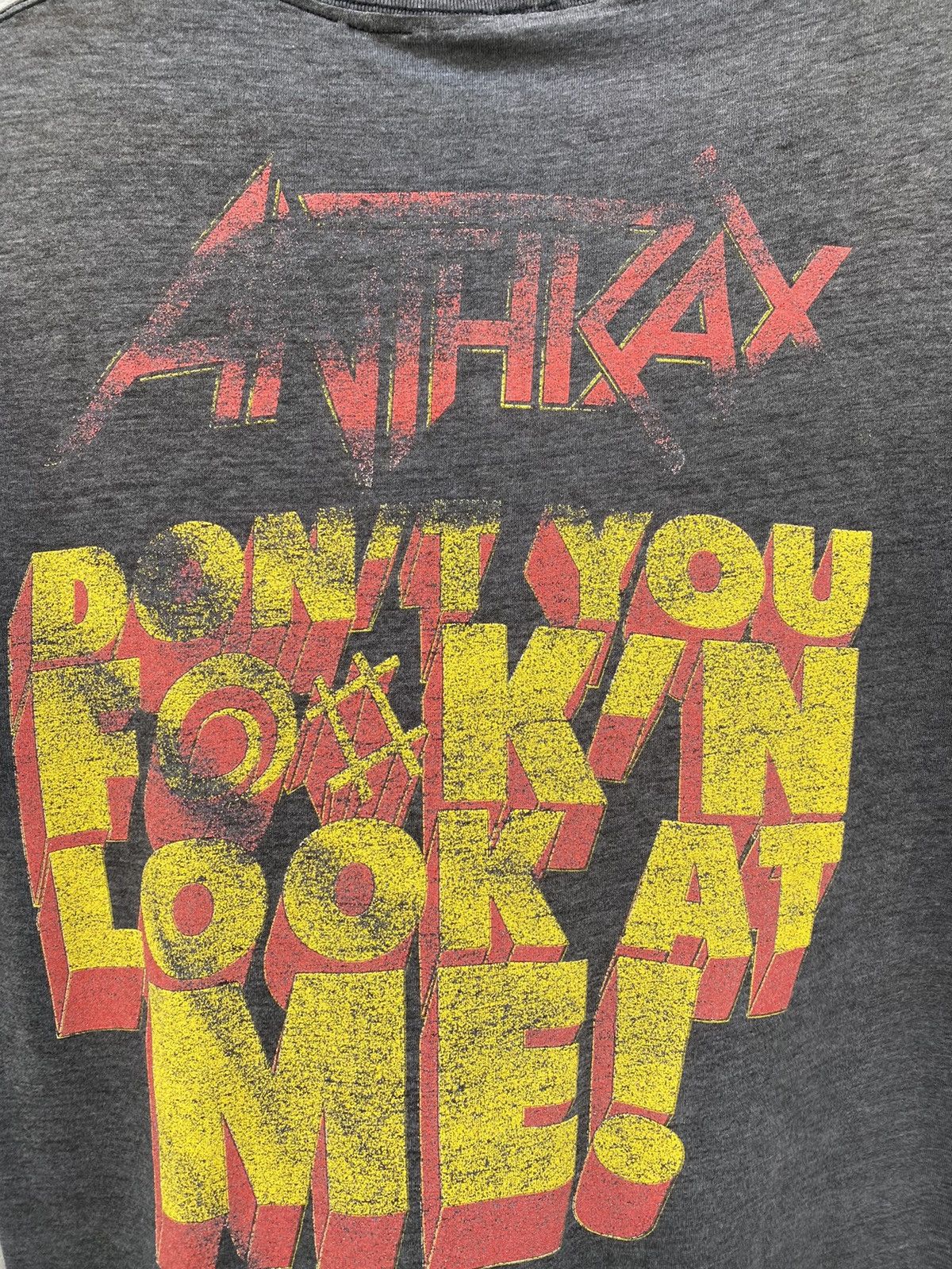 Band Tees Vtg Distressed Anthrax “Don’t You F@#k’n Look At Me” RareTee Size US M / EU 48-50 / 2 - 12 Thumbnail