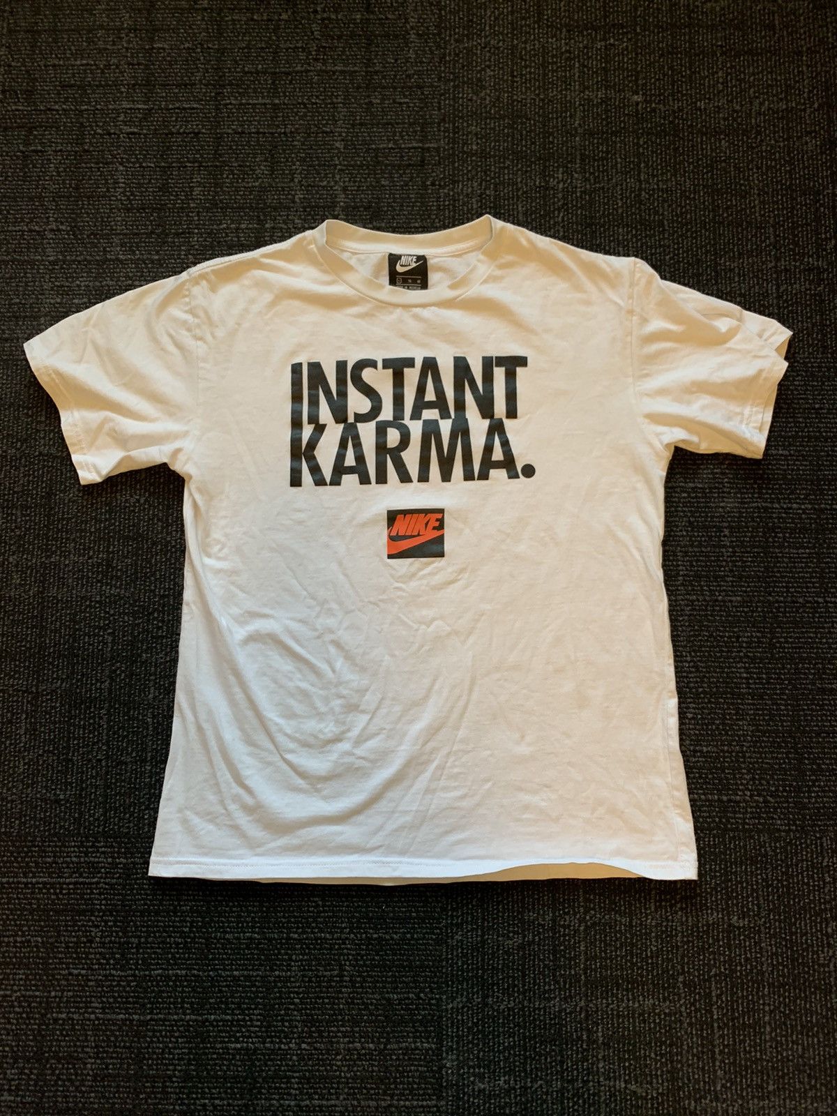 Instant karma shirt on sale nike