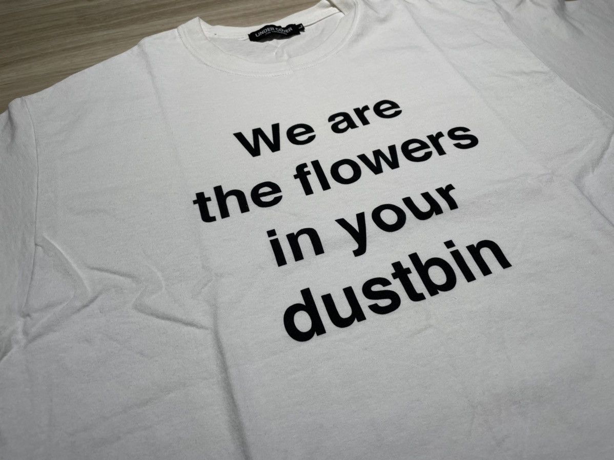 Undercover Undercover “We Are The Flowers In Your Dustbin” Tee Grailed