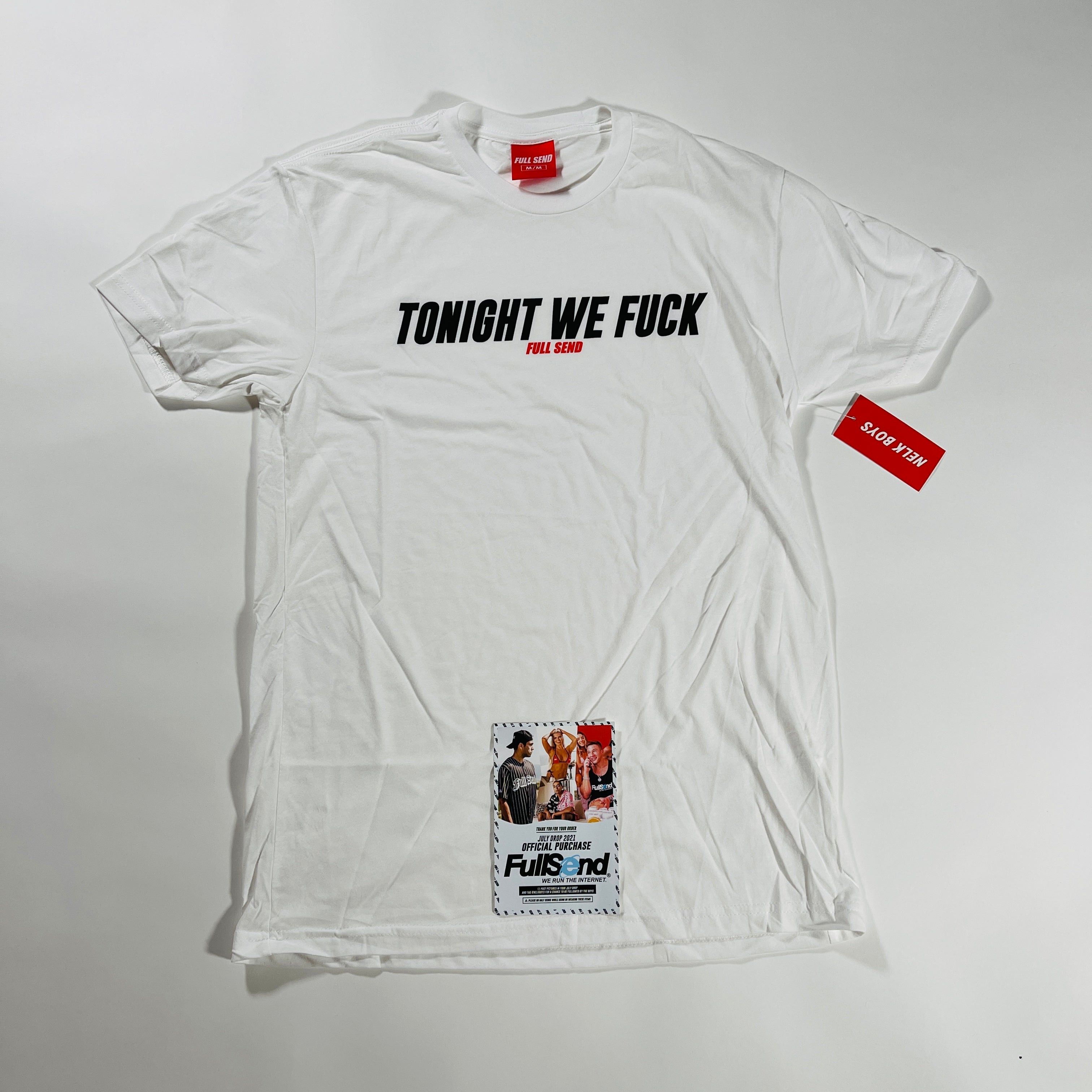 Full Send *NEW* Full Send Tonight We Fuck Tee (White) LIMITED Size US XXL / EU 58 / 5 - 1 Thumbnail
