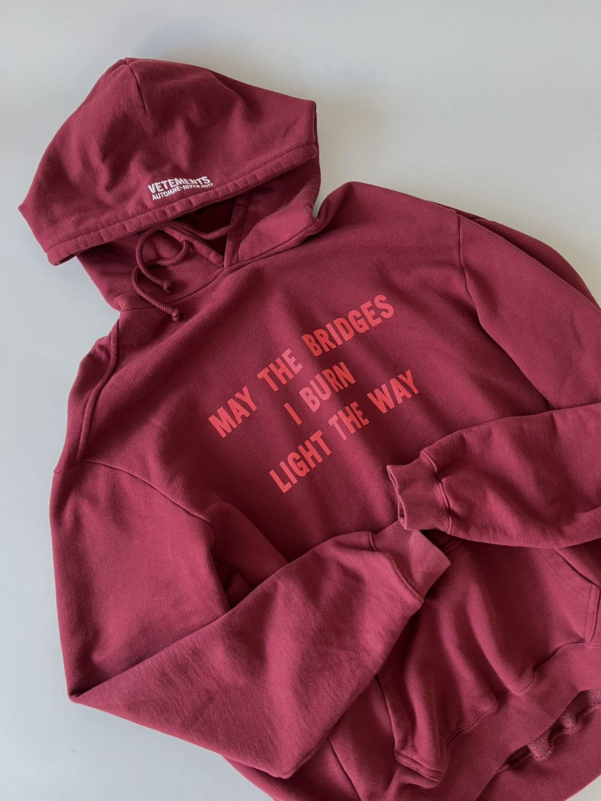 Vetements “May The Bridges I Burn Light the Way” Hoodie