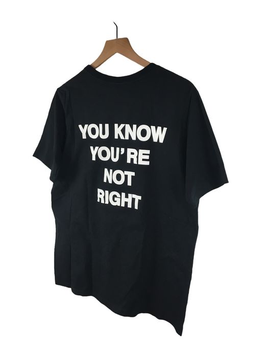 Number (N)ine Number Nine You Know You're Not Right Print Tee