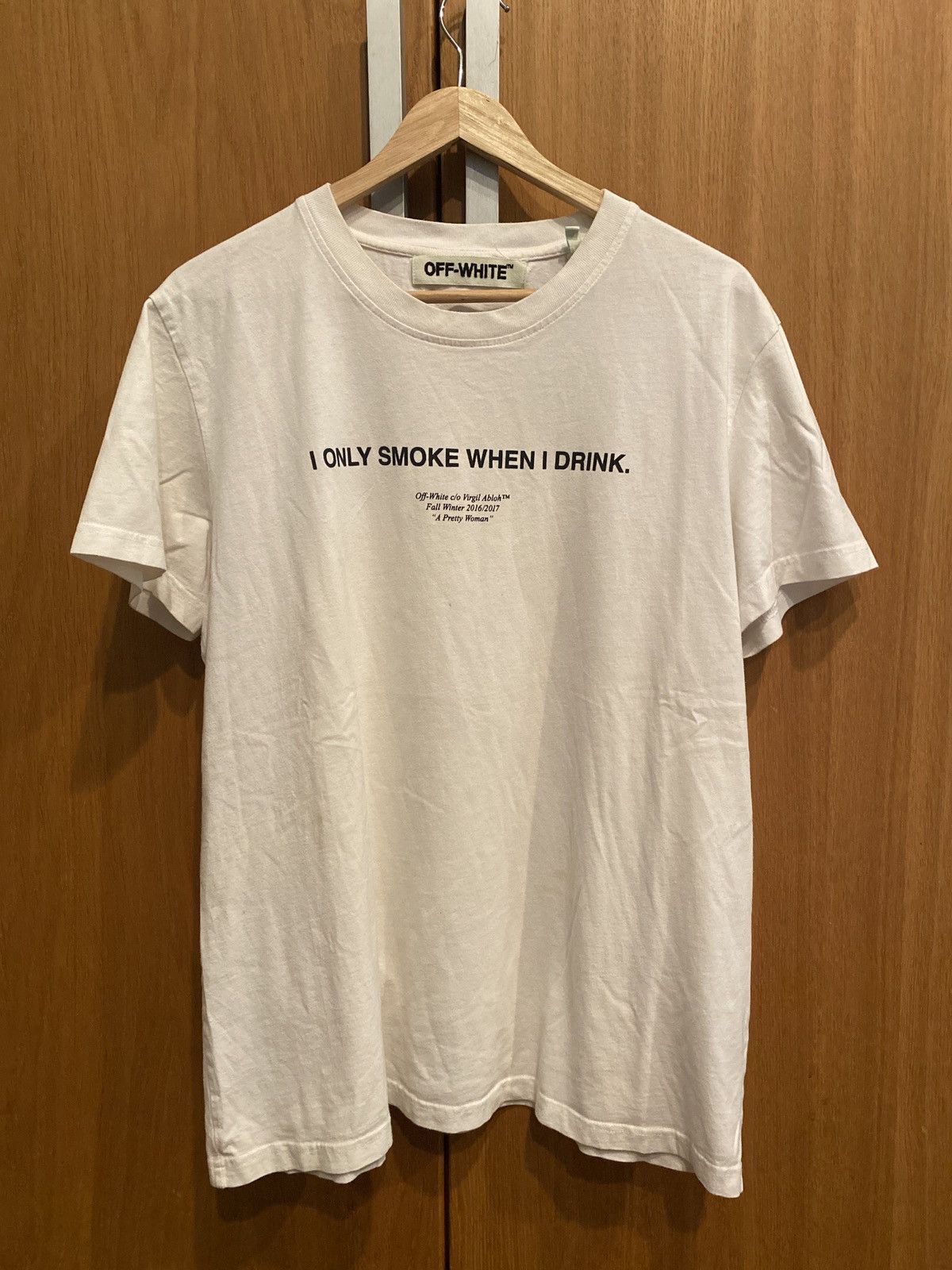 Off White FW 16/17 I ONLY SMOKE WHEN I DRINK T-shirt