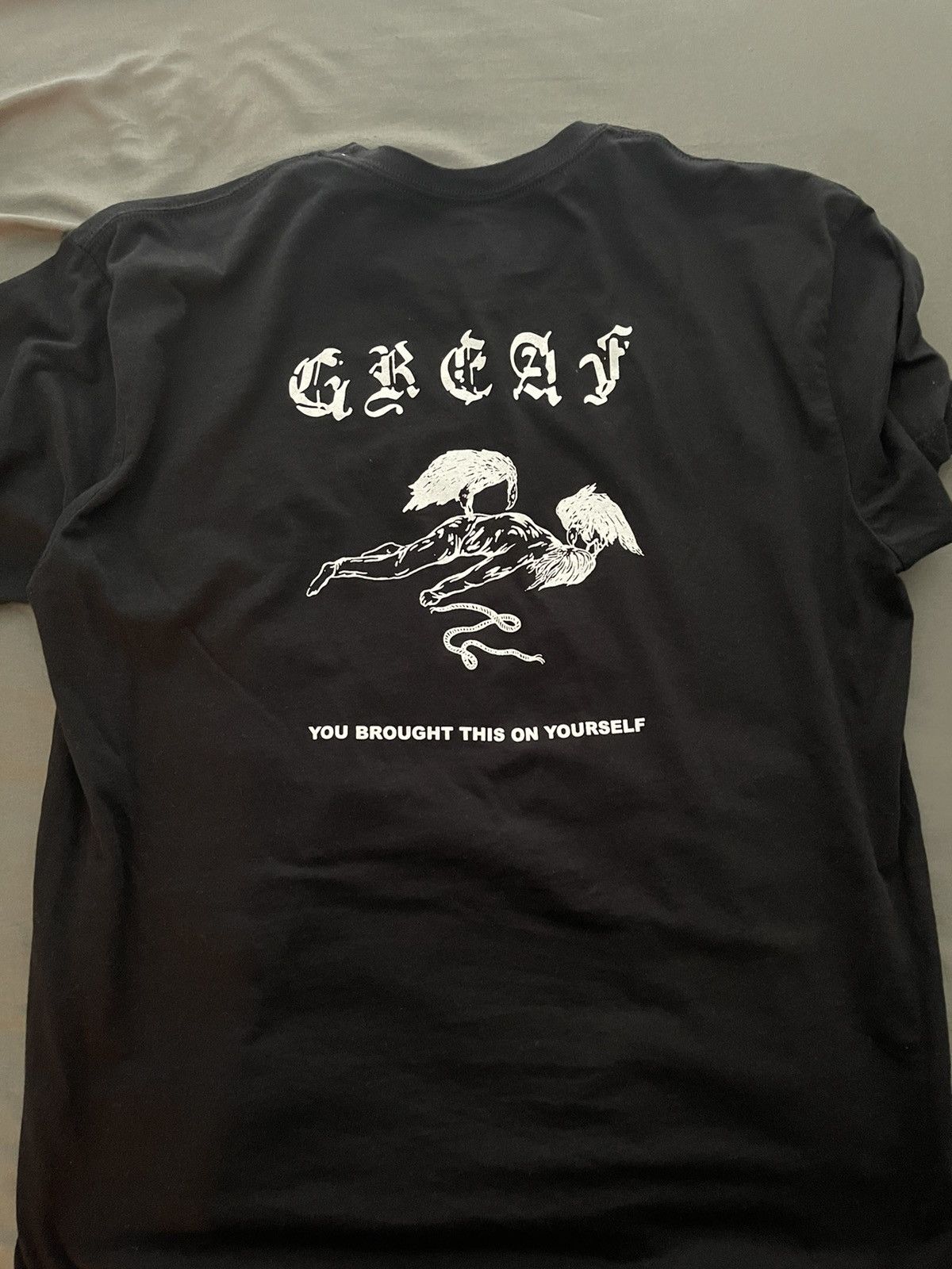 GREAF “YOU BROUGHT THIS ON YOURSELF” TEE