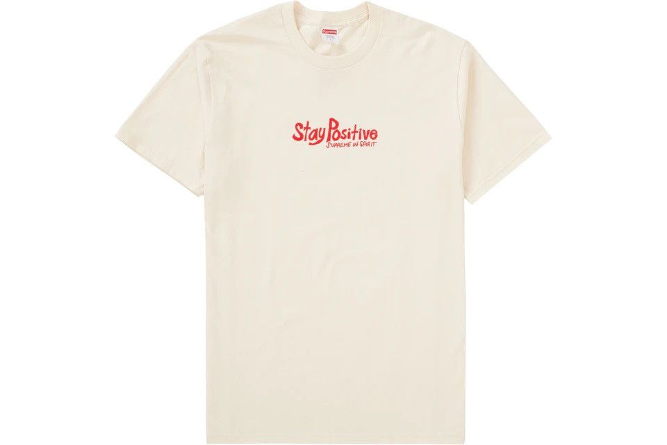 Supreme Supreme Stay Positive Tee Size US L / EU 52-54 / 3 - 1 Thumbnail