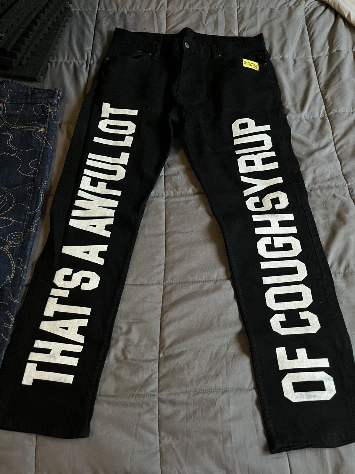 Designer THATS A AWFUL LOT OF COUGH SYRUP JEANS Grailed