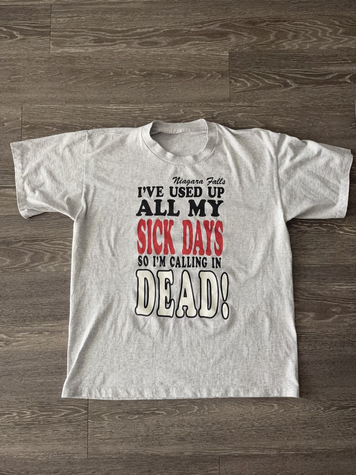Vintage Sick Days Vintage T-Shirt Size US XL / EU 56 / 4 - 1 Thumbnail