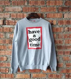 Have a discount good time sweatshirt