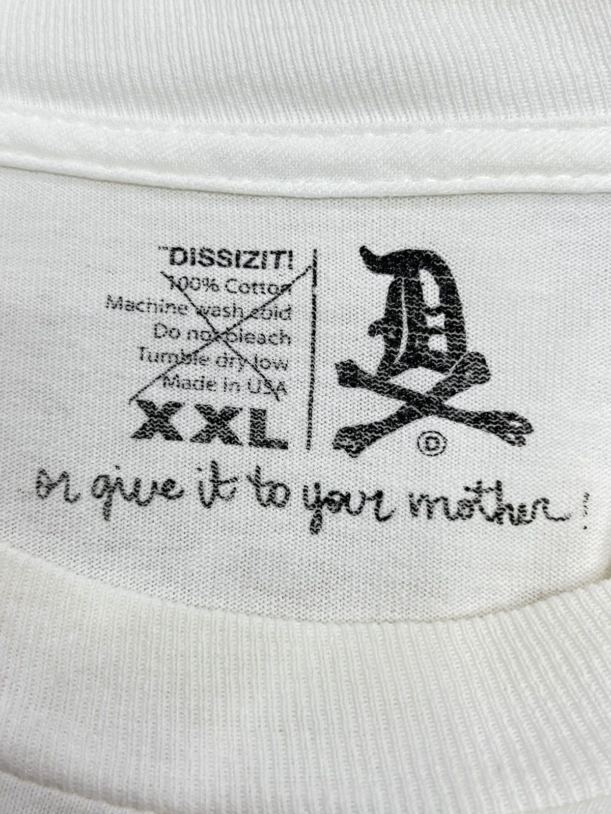Dissizit 🔥DOPE🔥DISSIZIT BIG Size T-Shirt Made in USA Size US XXL / EU 58 / 5 - 7 Thumbnail