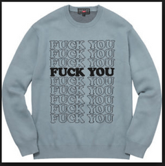 Hysteric Glamour Supreme Fuck You Sweater | Grailed