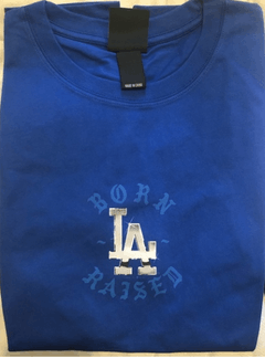 Born x raised + Dodgers ball logo shirt, hoodie, longsleeve, sweatshirt,  v-neck tee