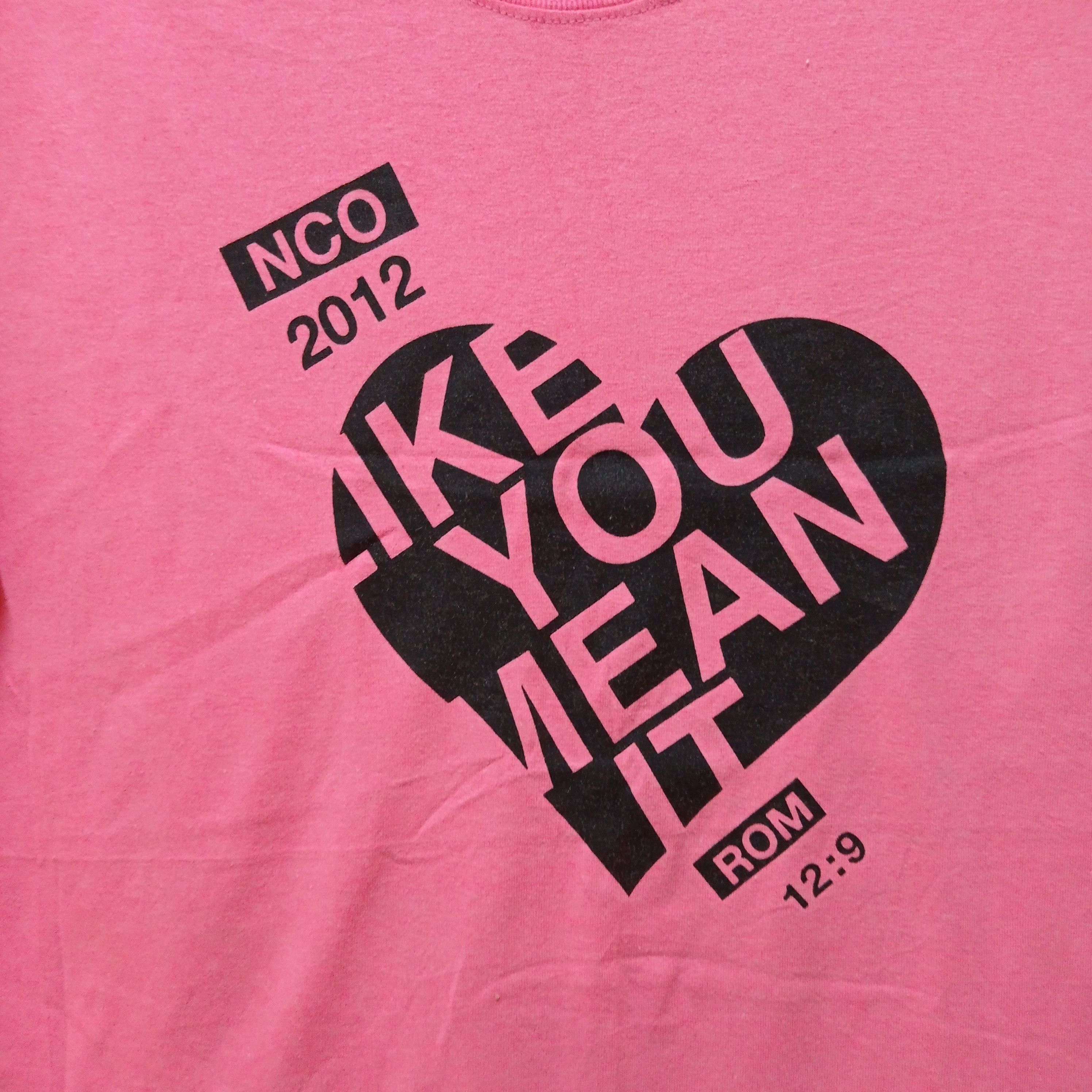 Vintage Vintage NCO 2012 "LIKE YOU MEAN IT" pink T-shirts Size US L / EU 52-54 / 3 - 2 Preview