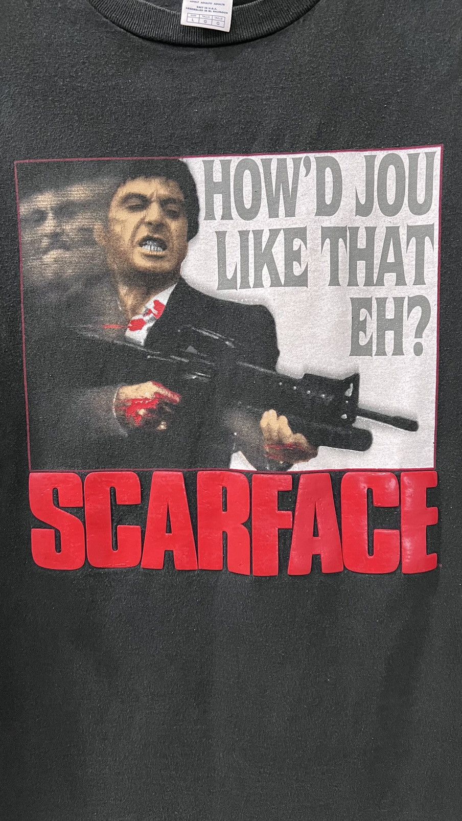 Vintage Scarface “HOW’D JOU LIKE THAT EH? Tee Size Large Delta Tag Size US L / EU 52-54 / 3 - 3 Thumbnail