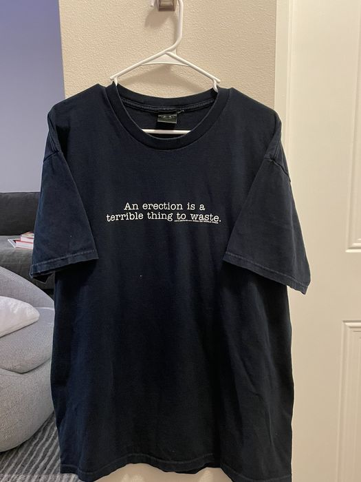 Vintage Erection is a terrible thing to waste tee | Grailed