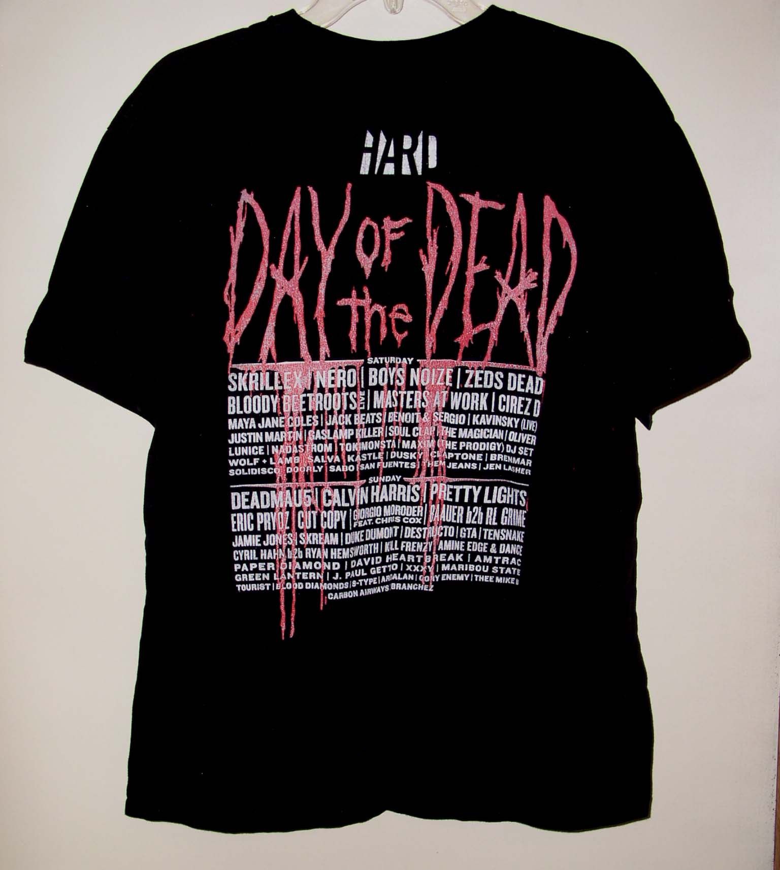 Hard Day Of The Dead Concert T Shirt 2013 Skrillex Deadmau5, image size:1536x1713