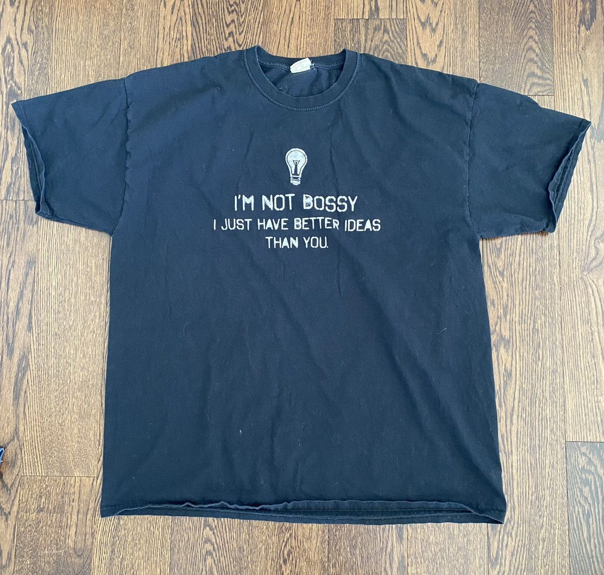 Vintage VINTAGE I’M NOT BOSSY IDEA 90’S Y2K AMERICAN HUMOUR Size US XXL / EU 58 / 5 - 1 Preview