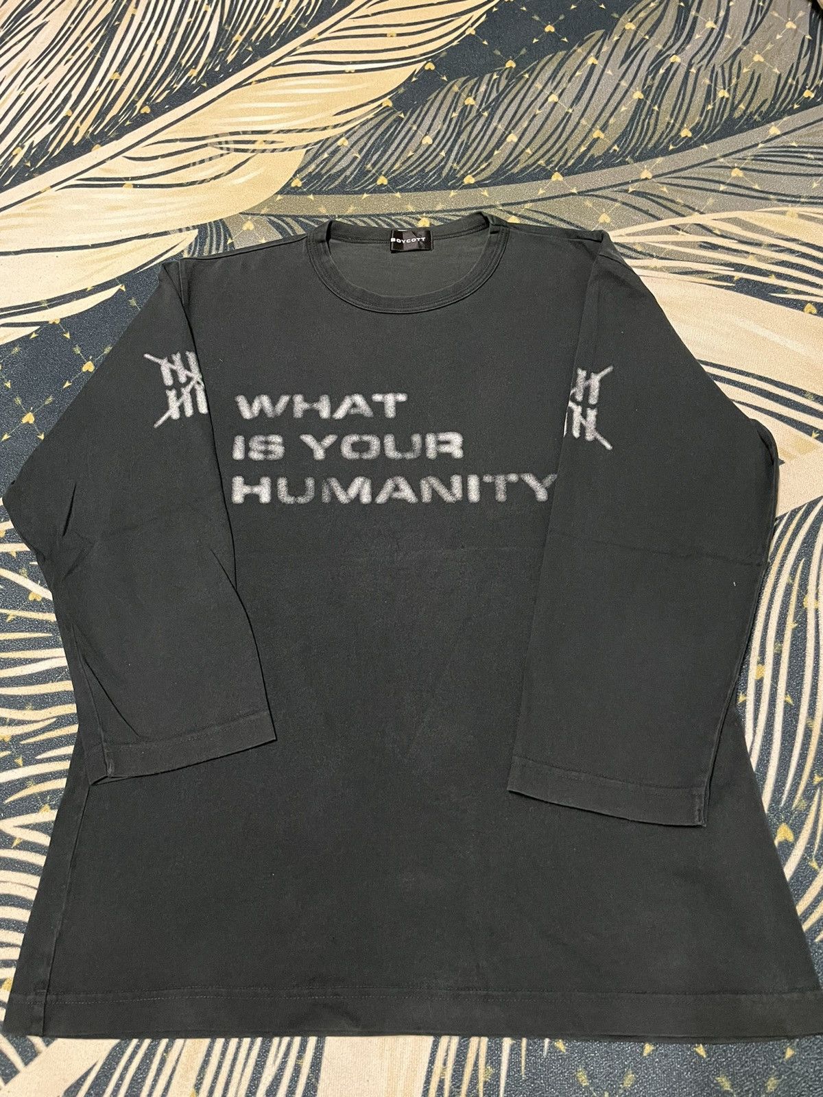 Boycott × Designer × Vintage Vintage What is your humanity Long Sleeve Size US M / EU 48-50 / 2 - 5 Thumbnail