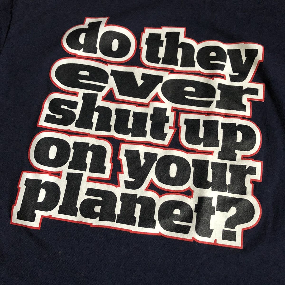 Vintage Vintage 1990s Do They Ever Shut Up on Your Planet Parody Tee Size US L / EU 52-54 / 3 - 3 Thumbnail