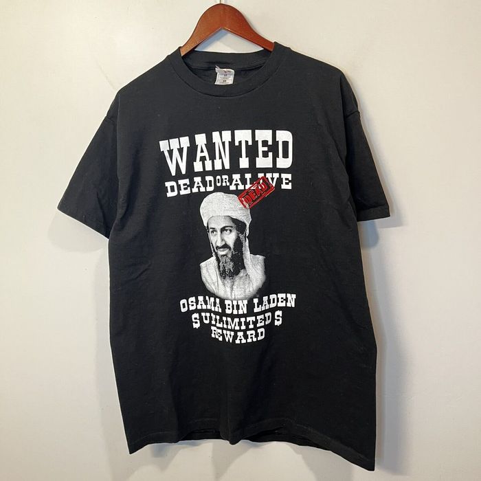 Vintage Vintage Osama Bin Laden Wanted Dead or Alive Political Tee ...