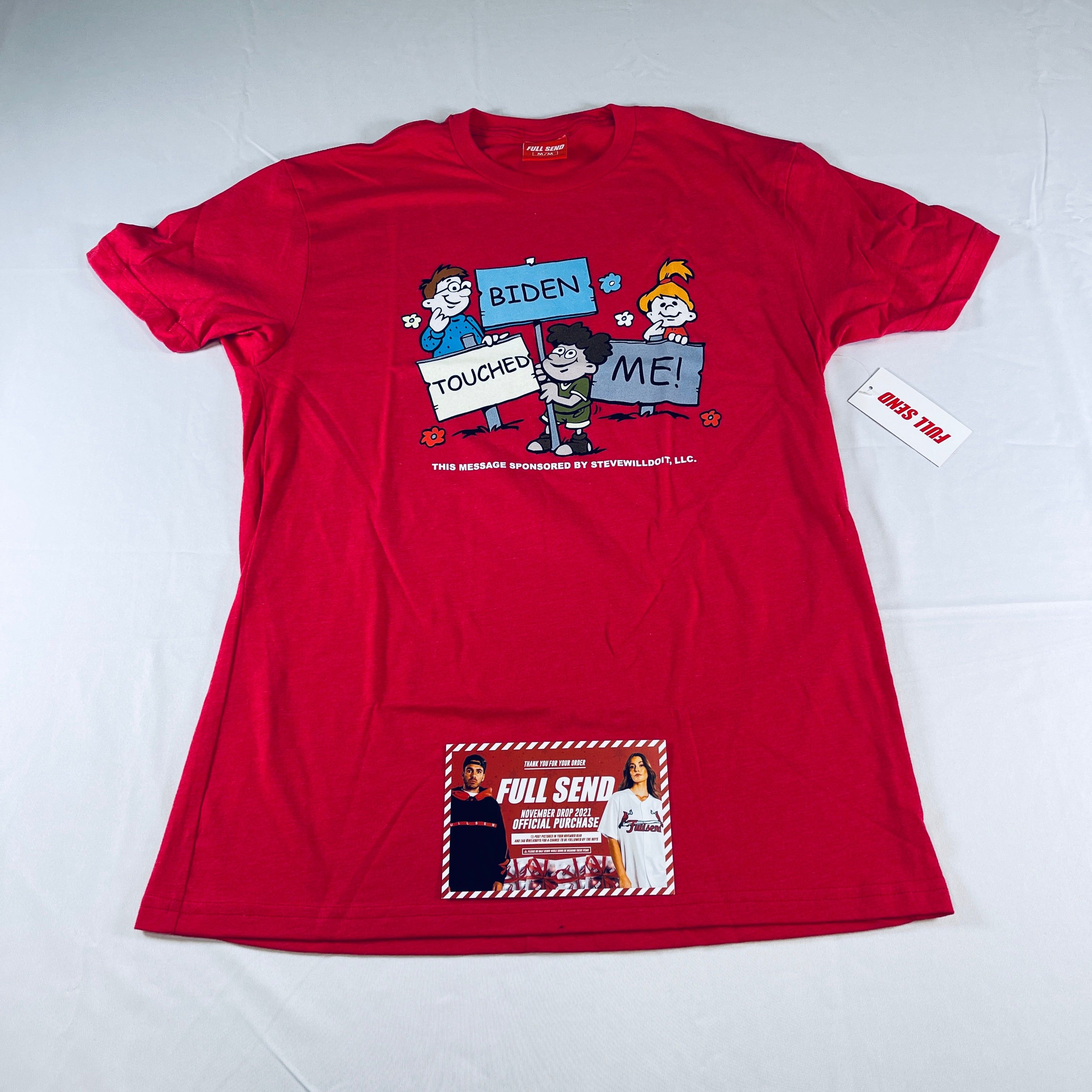*NEW* Full Send Biden Touched Me Tee (Red) LIMITED