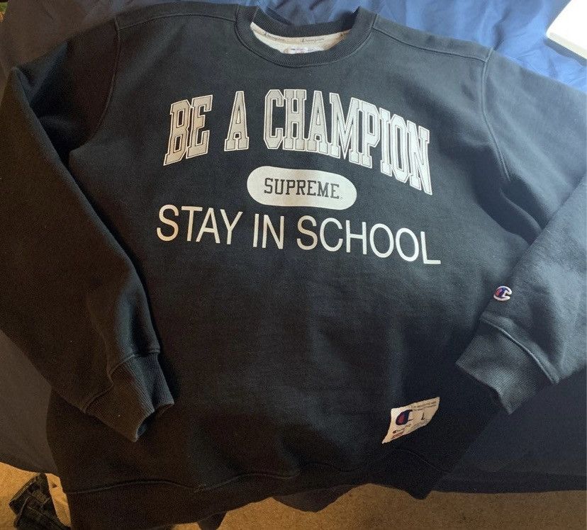 Supreme champion stay in school crewneck sweatshirt Tops