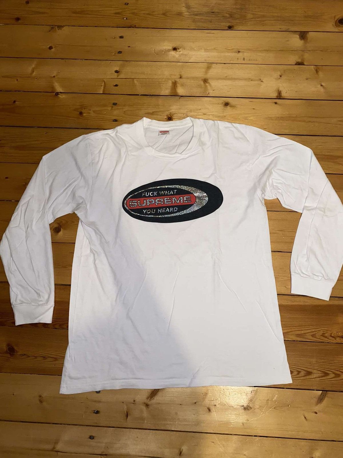 Supreme Supreme Fuck What You Heard LS Tee White | Grailed