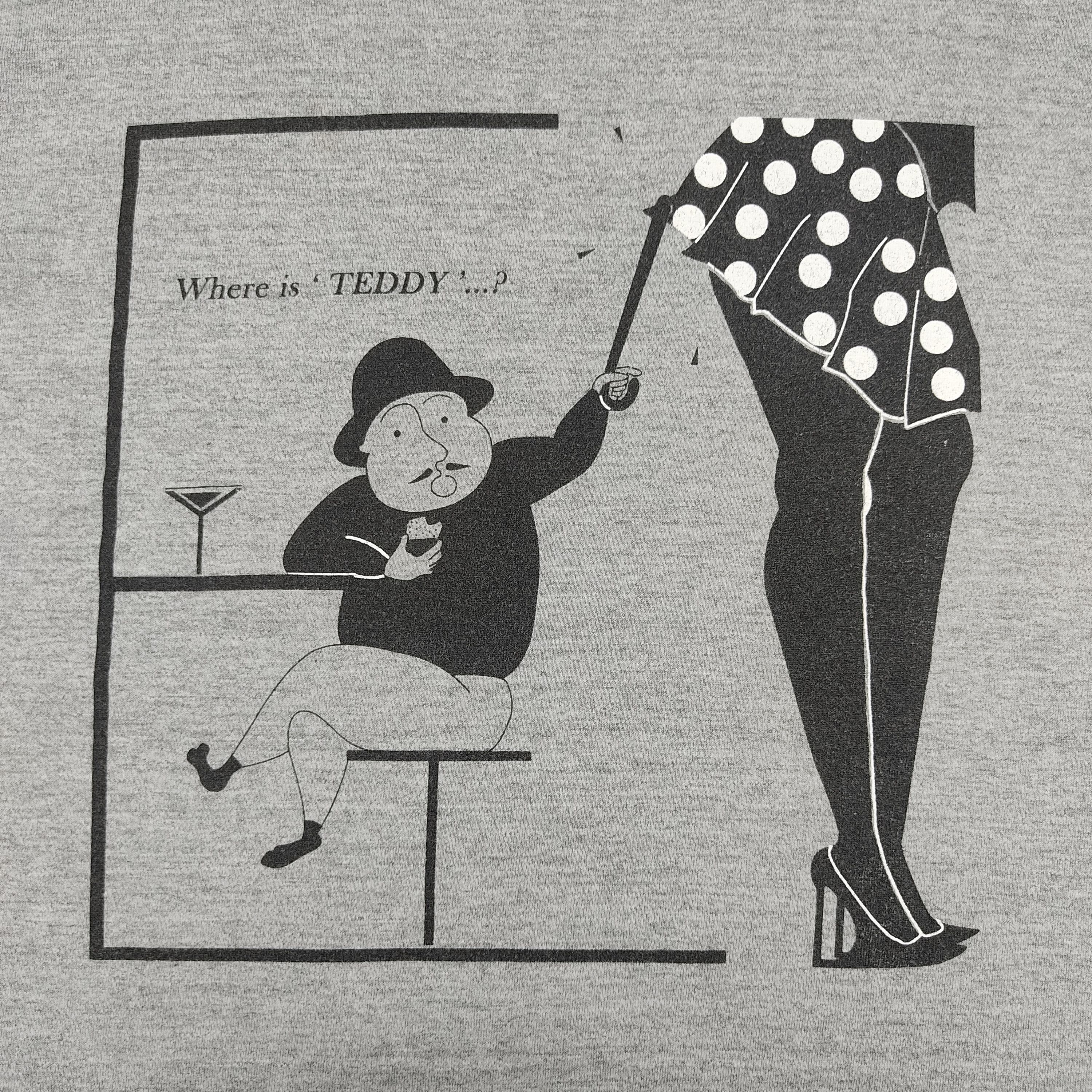 Vintage Vintage Where Is TEDDY? Humor T Shirt Size US M / EU 48-50 / 2 - 3 Thumbnail