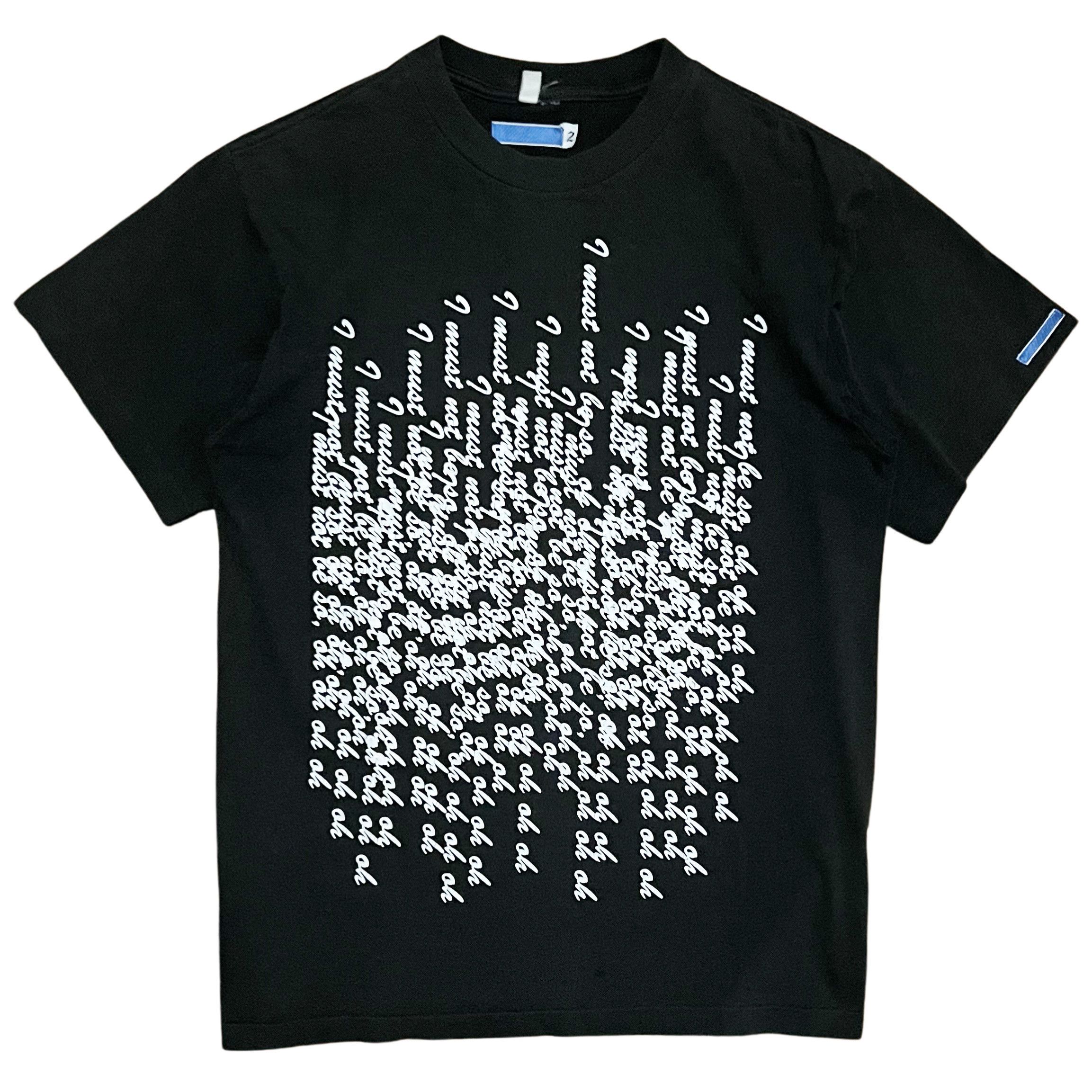 Number (N)ine Number (N)ine “I must not be so, oh oh oh oh” T-Shirt Size US M / EU 48-50 / 2 - 1 Thumbnail