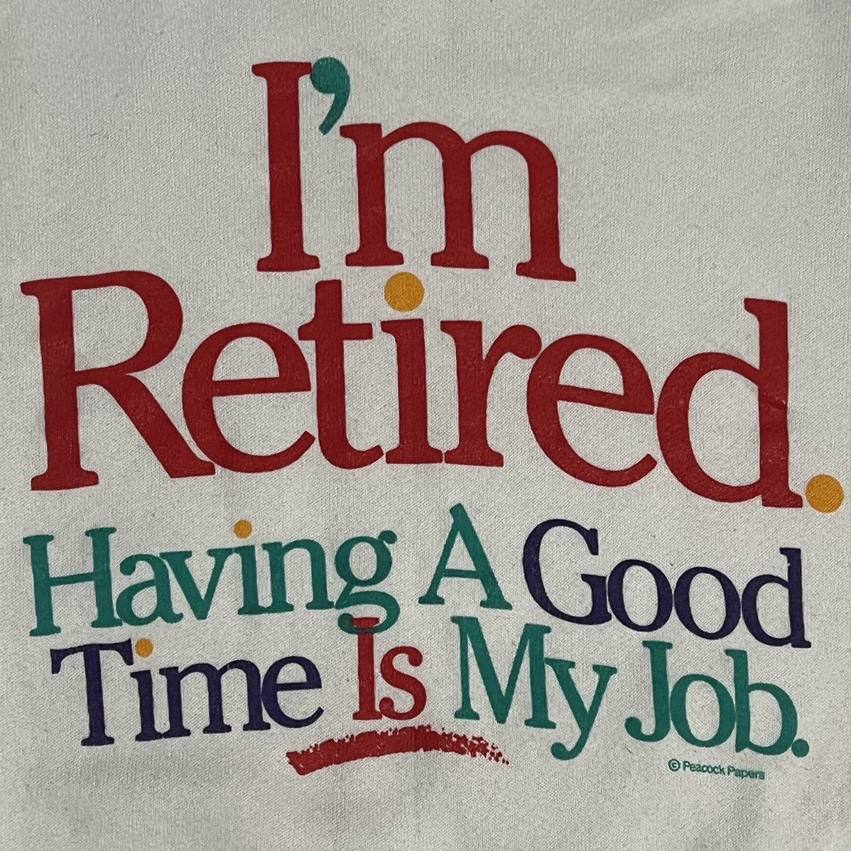 Fruit Of The Loom × Vintage Vintage Peacock Papers Im Retired Funny Crewneck Sweatshirt Size US XL / EU 56 / 4 - 3 Thumbnail