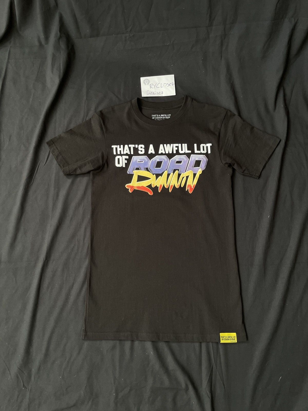Awful Lot Of Cough Syrup Road Runnin’ Tee Shirt